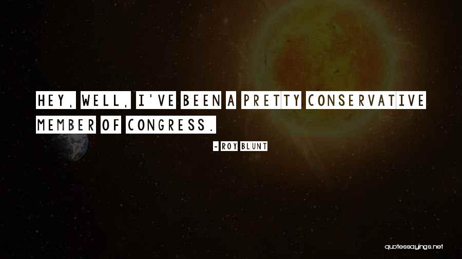 Lammens Lieselotje Quotes By Roy Blunt Lammens Lieselotje Quotes By Roy Blunt