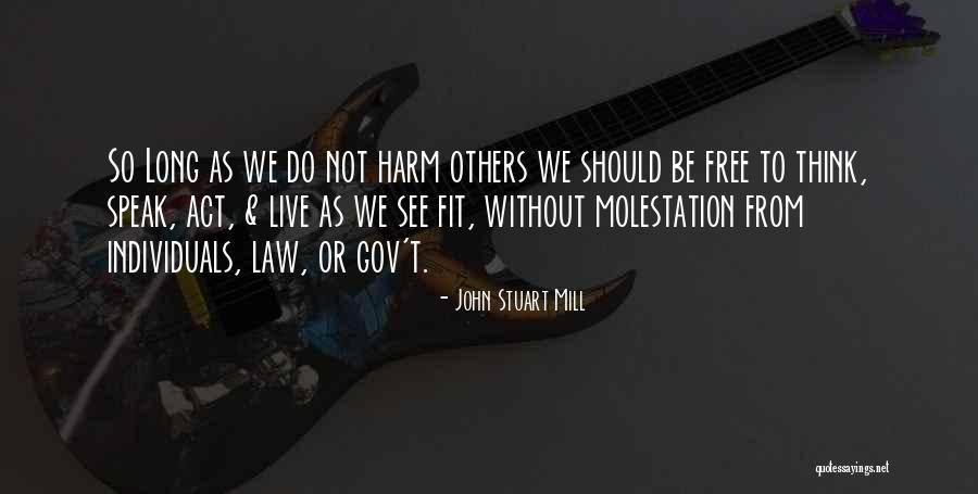 Lammerts Office Quotes By John Stuart Mill Lammerts Office Quotes By John Stuart Mill