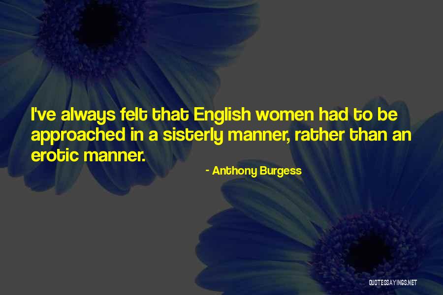 Lamoise Mclelland Quotes By Anthony Burgess Lamoise Mclelland Quotes By Anthony Burgess