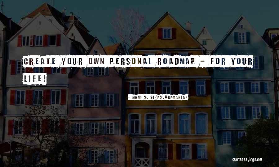 Lamonsoff Adam Quotes By Mani S. Sivasubramanian Lamonsoff Adam Quotes By Mani S. Sivasubramanian