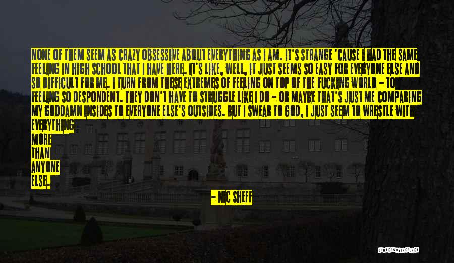 Lamont Carey Quotes By Nic Sheff Lamont Carey Quotes By Nic Sheff
