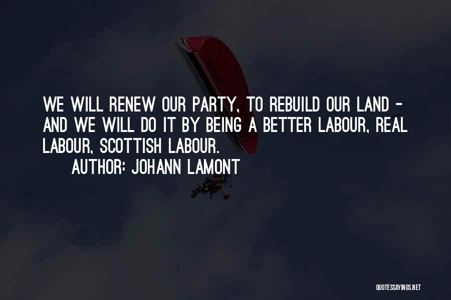 Lamont Quotes By Johann Lamont