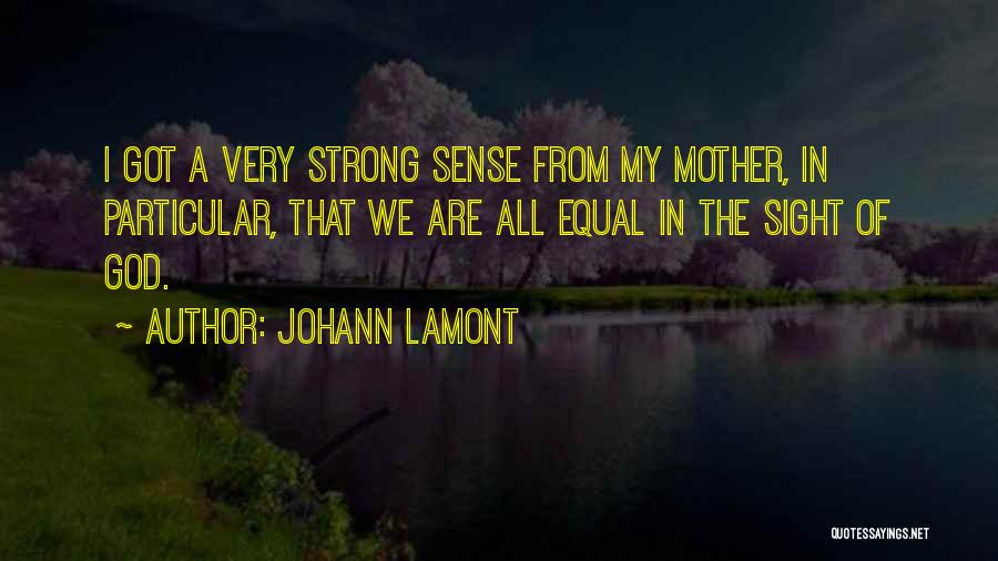 Lamont Quotes By Johann Lamont