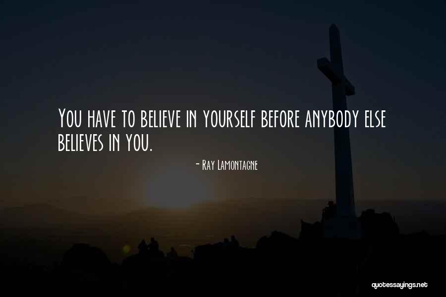 Lamontagne Quotes By Ray Lamontagne Lamontagne Quotes By Ray Lamontagne