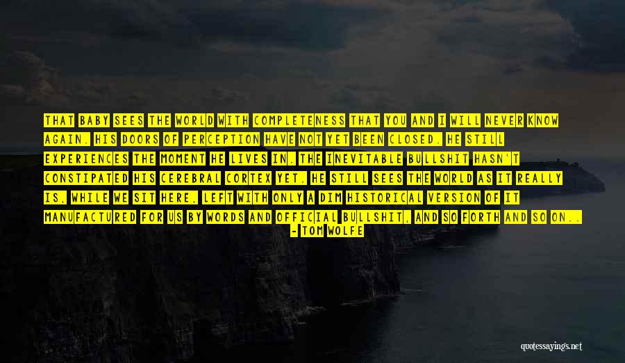 Lamoral Count Quotes By Tom Wolfe Lamoral Count Quotes By Tom Wolfe