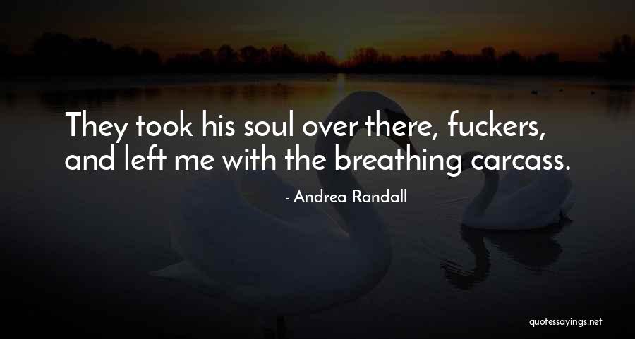 Lamorgese Woodridge Quotes By Andrea Randall Lamorgese Woodridge Quotes By Andrea Randall