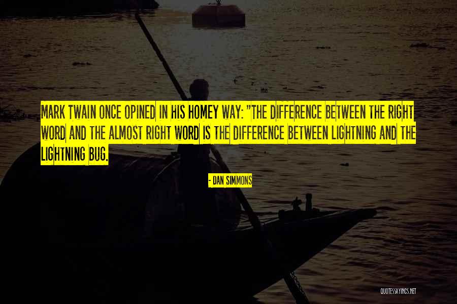 Lamota Tx Quotes By Dan Simmons Lamota Tx Quotes By Dan Simmons