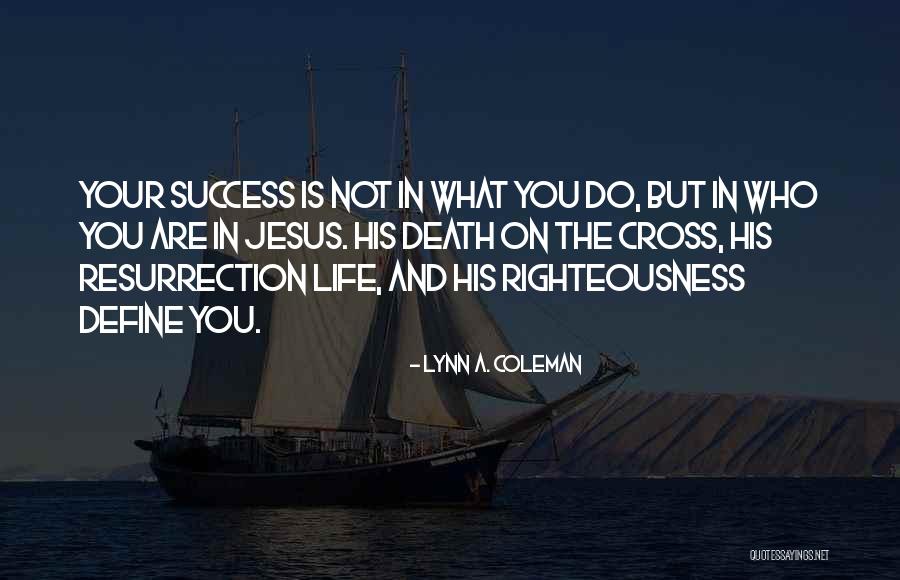 Lamota Tx Quotes By Lynn A. Coleman Lamota Tx Quotes By Lynn A. Coleman