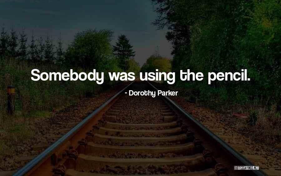 Lamothe Maria Quotes By Dorothy Parker Lamothe Maria Quotes By Dorothy Parker