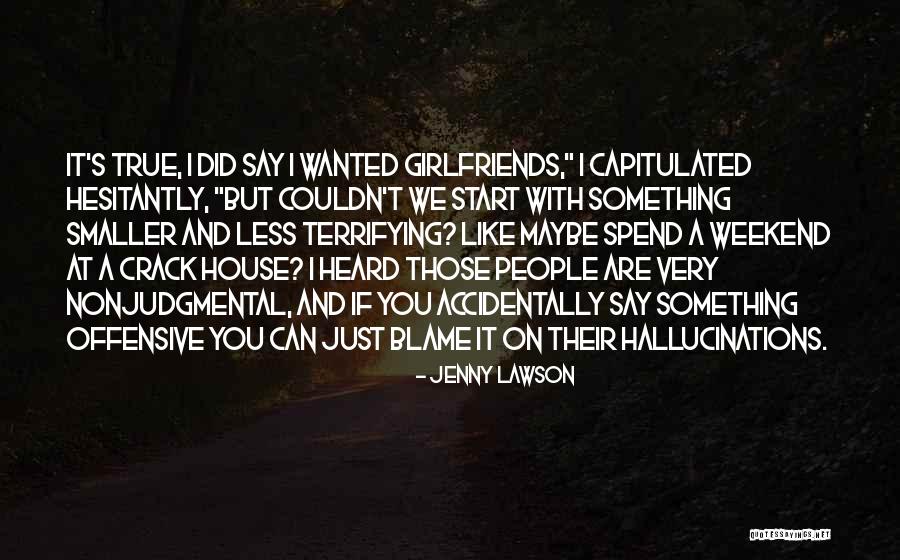 Lamothe Maria Quotes By Jenny Lawson Lamothe Maria Quotes By Jenny Lawson