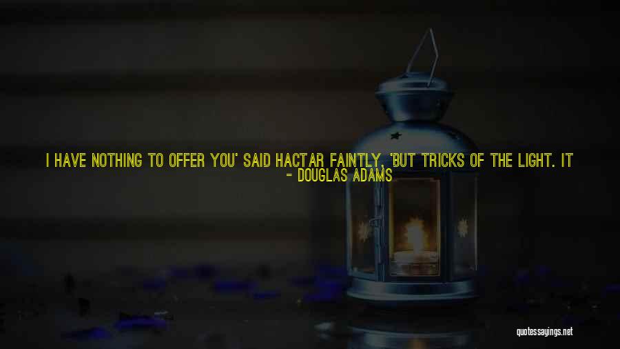 Lamothe Parrot Quotes By Douglas Adams Lamothe Parrot Quotes By Douglas Adams