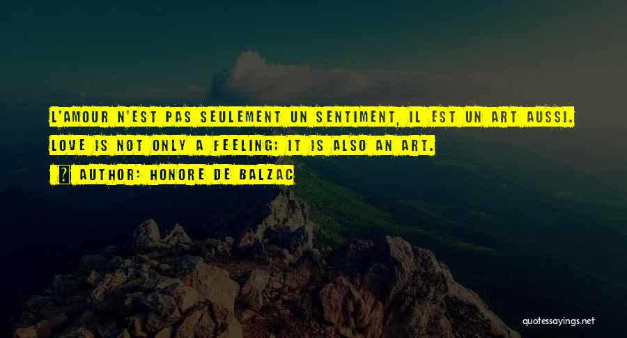 L'amour Est Quotes By Honore De Balzac