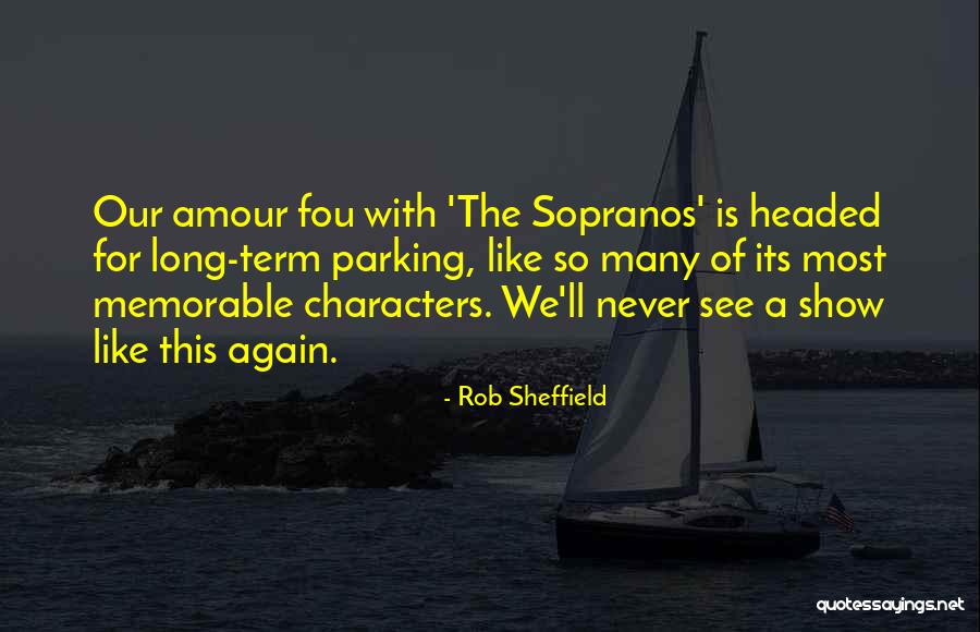 L'amour Fou Quotes By Rob Sheffield