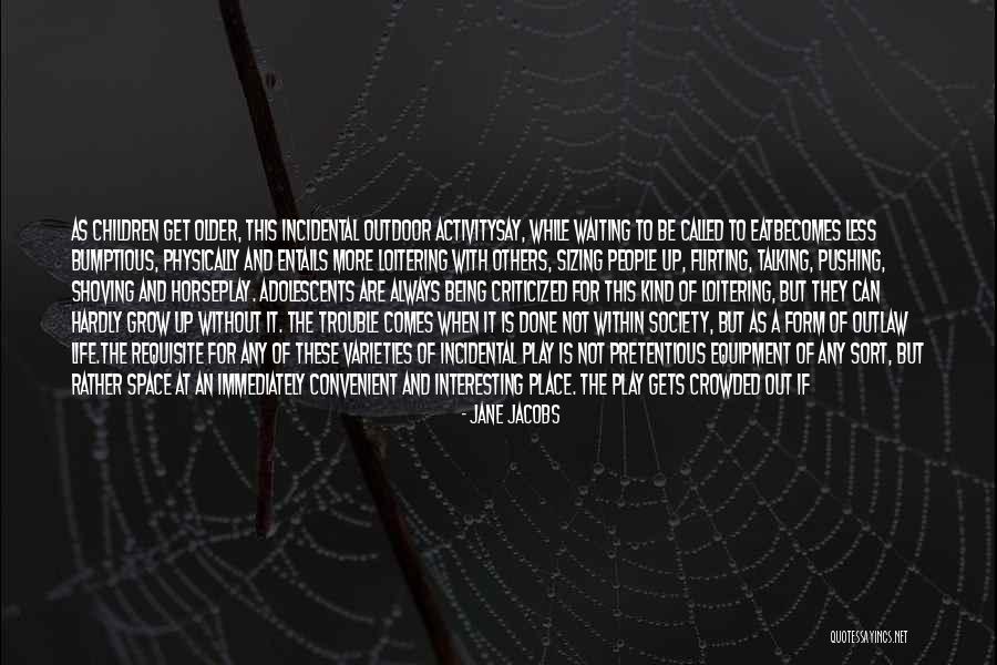 Lamourettes Quotes By Jane Jacobs Lamourettes Quotes By Jane Jacobs