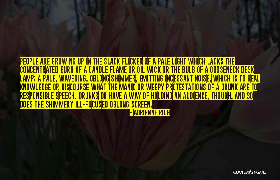Lamp Light Quotes By Adrienne Rich Lamp Light Quotes By Adrienne Rich