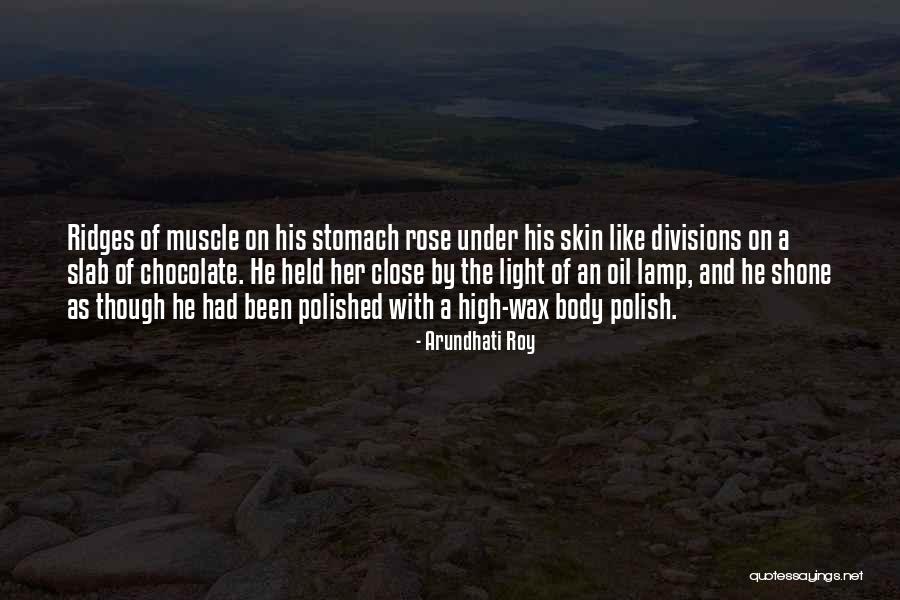 Lamp Light Quotes By Arundhati Roy Lamp Light Quotes By Arundhati Roy