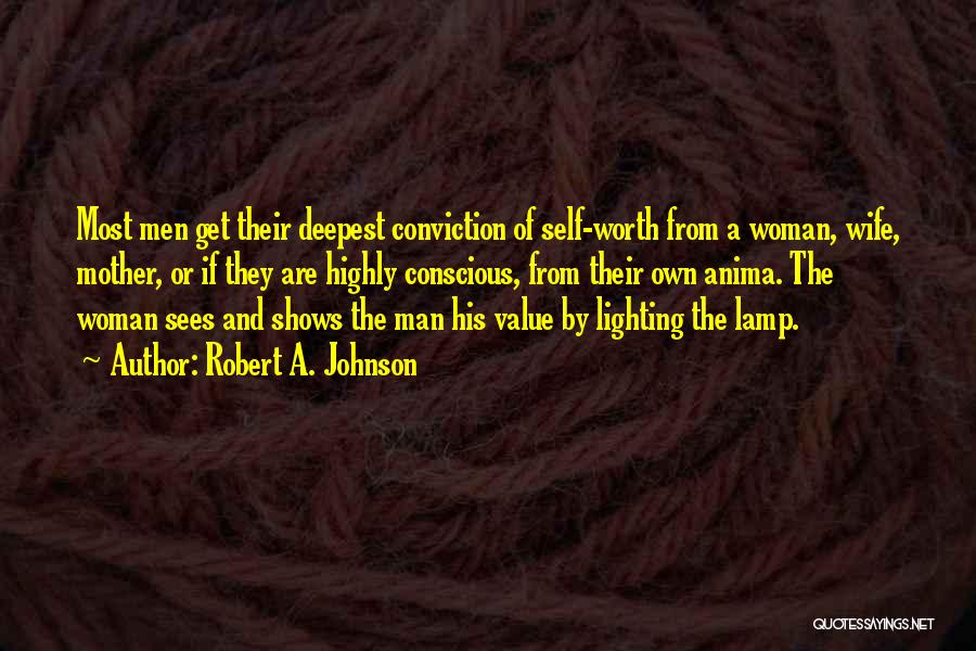 Lamp Lighting Quotes By Robert A. Johnson