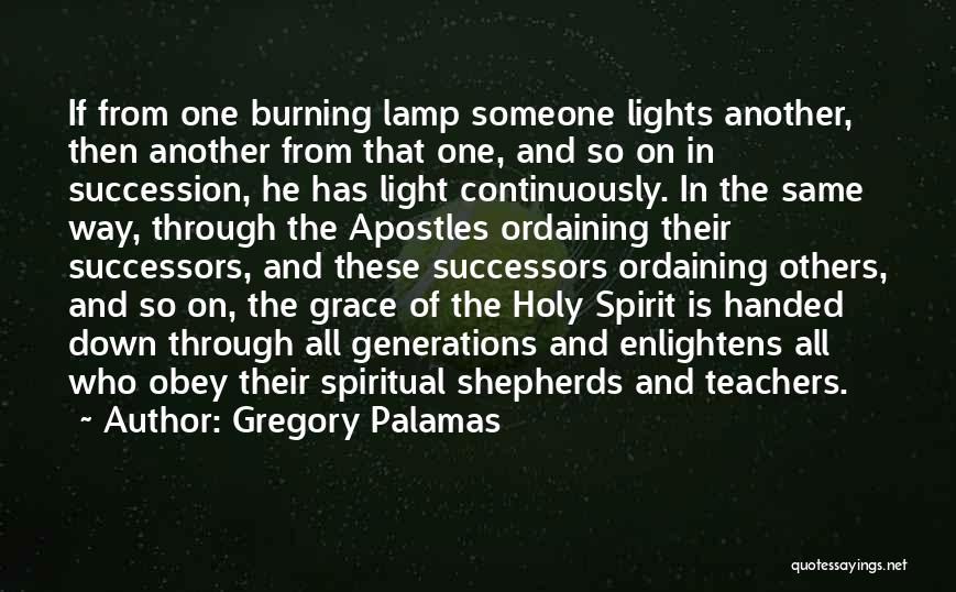 Lamp Lights Quotes By Gregory Palamas