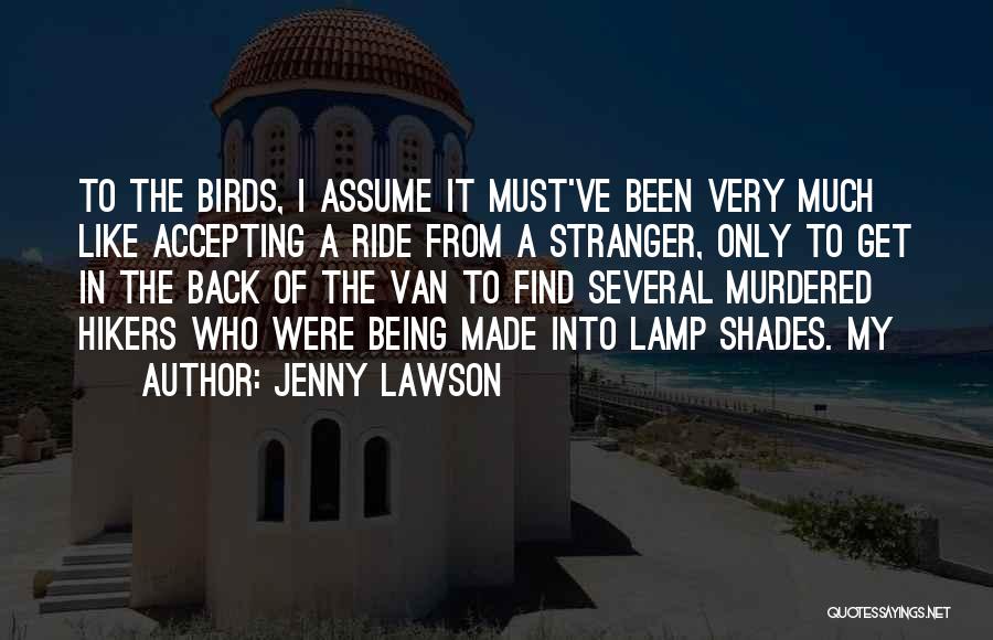 Lamp Shades Quotes By Jenny Lawson