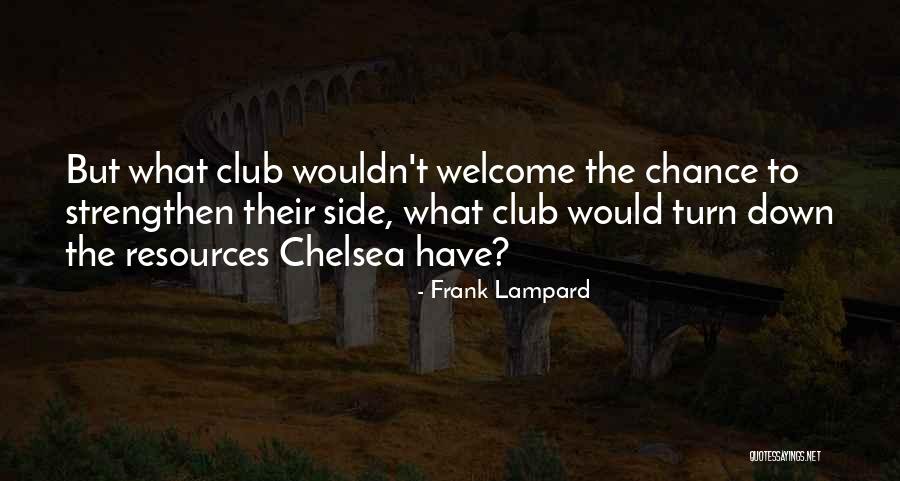 Lampard Quotes By Frank Lampard Lampard Quotes By Frank Lampard