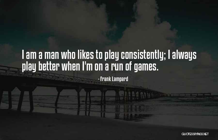 Lampard Quotes By Frank Lampard Lampard Quotes By Frank Lampard
