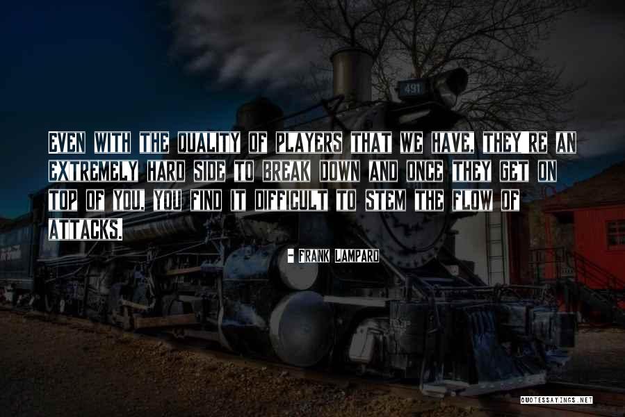 Lampard Quotes By Frank Lampard Lampard Quotes By Frank Lampard