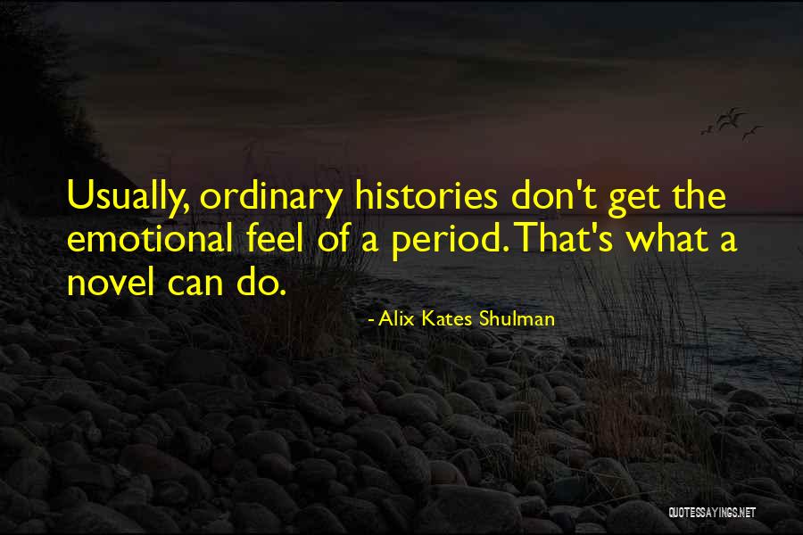 Lampards Top Quotes By Alix Kates Shulman Lampards Top Quotes By Alix Kates Shulman