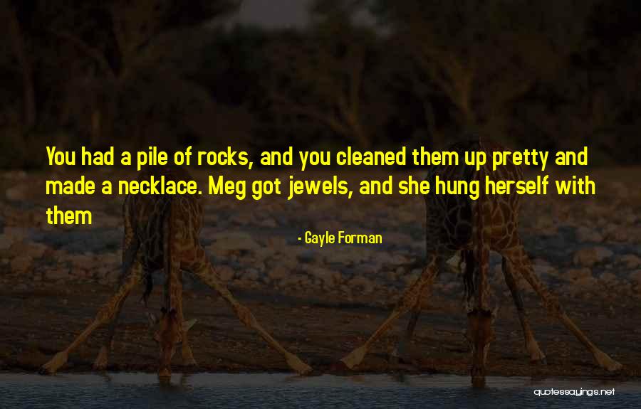 Lampblack City Quotes By Gayle Forman Lampblack City Quotes By Gayle Forman