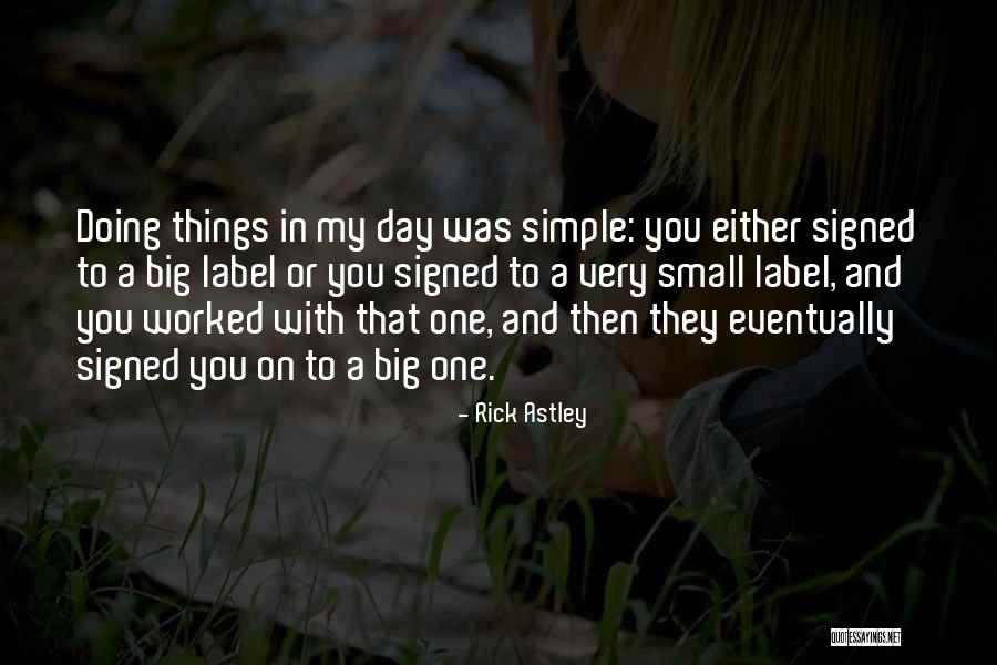 Lamped Quotes By Rick Astley Lamped Quotes By Rick Astley
