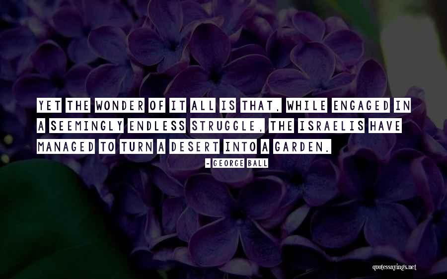 Lamphier Gregory Quotes By George Ball Lamphier Gregory Quotes By George Ball