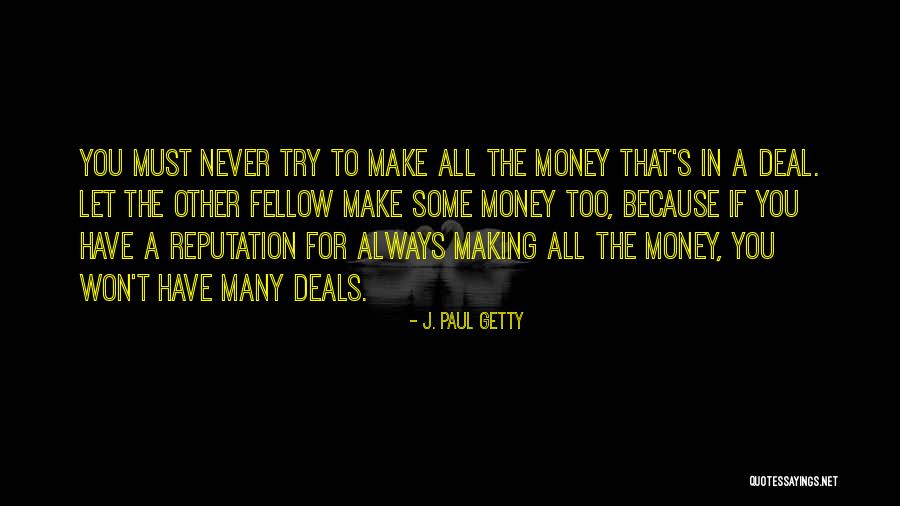 Lampioni Esterni Quotes By J. Paul Getty Lampioni Esterni Quotes By J. Paul Getty