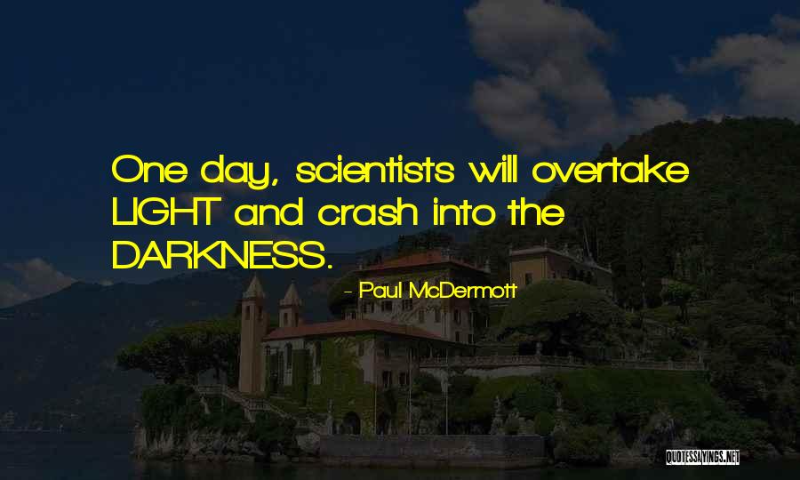 Lampless Quotes By Paul McDermott Lampless Quotes By Paul McDermott