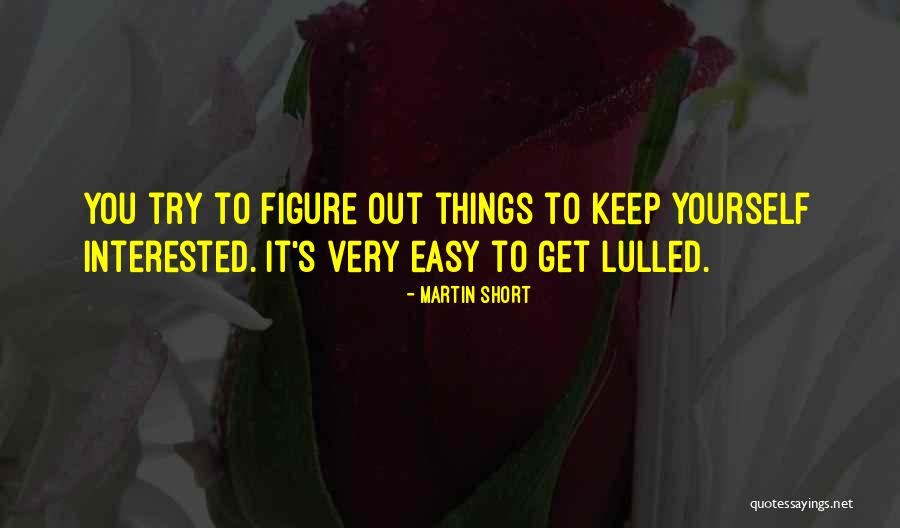 Lamplight Farms Quotes By Martin Short Lamplight Farms Quotes By Martin Short