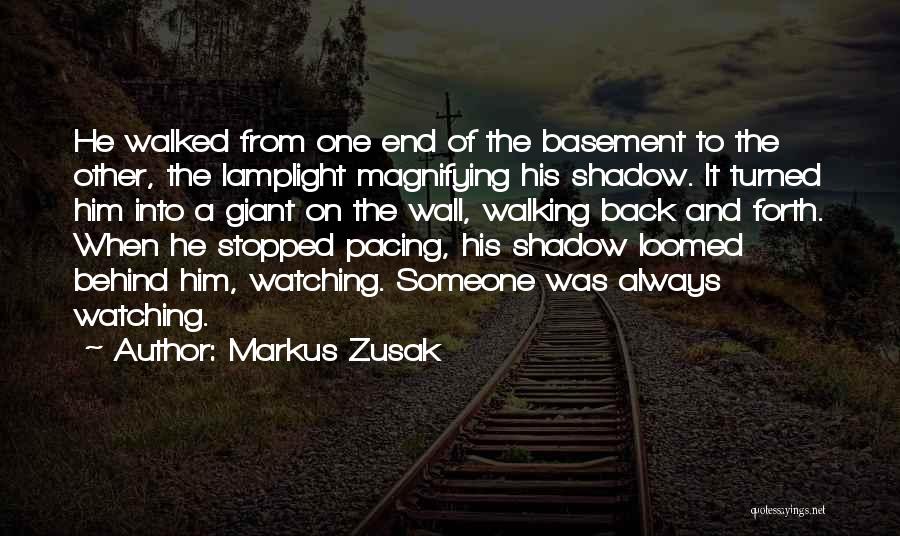 Lamplight Quotes By Markus Zusak