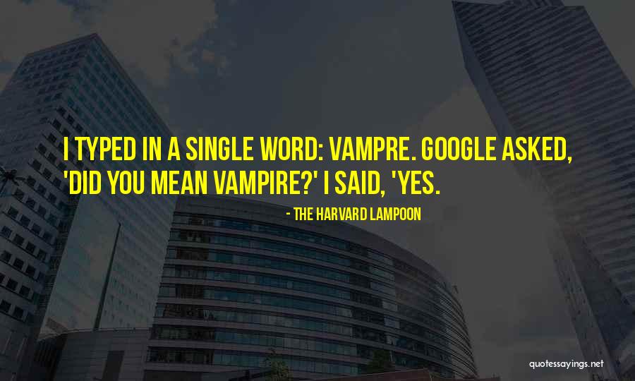 Lampoon Quotes By The Harvard Lampoon Lampoon Quotes By The Harvard Lampoon