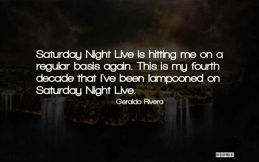 Lampooned Quotes By Geraldo Rivera Lampooned Quotes By Geraldo Rivera