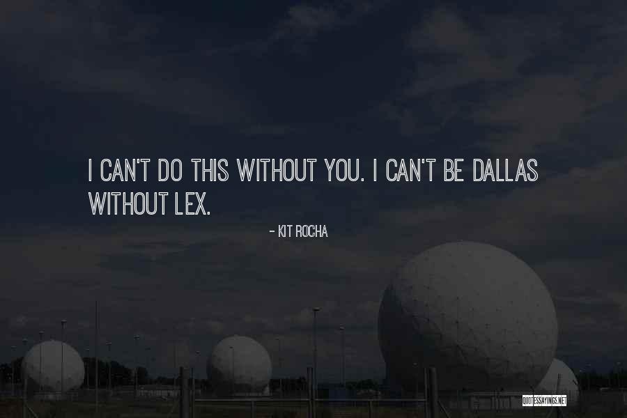 Lamprecht Transport Quotes By Kit Rocha Lamprecht Transport Quotes By Kit Rocha