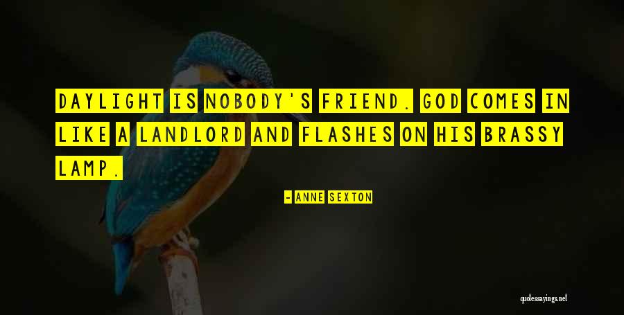 Lamps And Lamp Quotes By Anne Sexton Lamps And Lamp Quotes By Anne Sexton