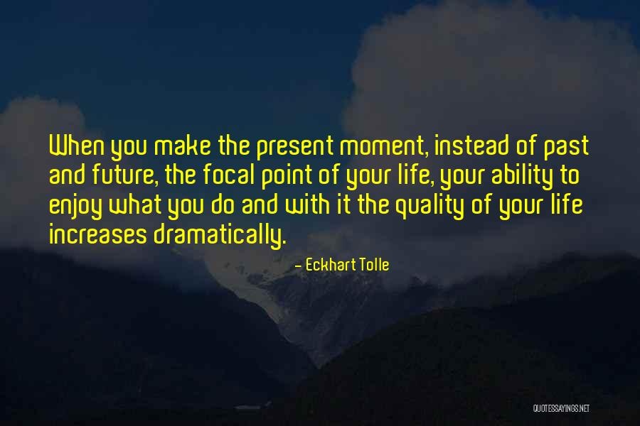 Lampys Restaurant Quotes By Eckhart Tolle Lampys Restaurant Quotes By Eckhart Tolle