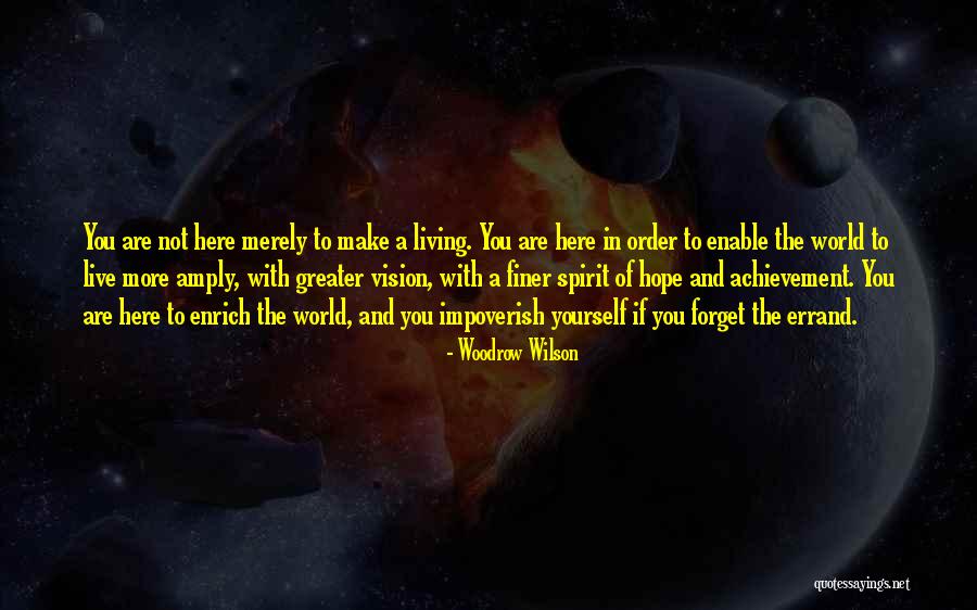 Lampys Restaurant Quotes By Woodrow Wilson Lampys Restaurant Quotes By Woodrow Wilson