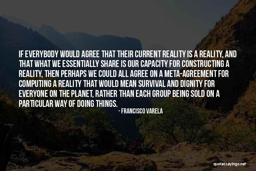 Lamrini Rachid Quotes By Francisco Varela Lamrini Rachid Quotes By Francisco Varela