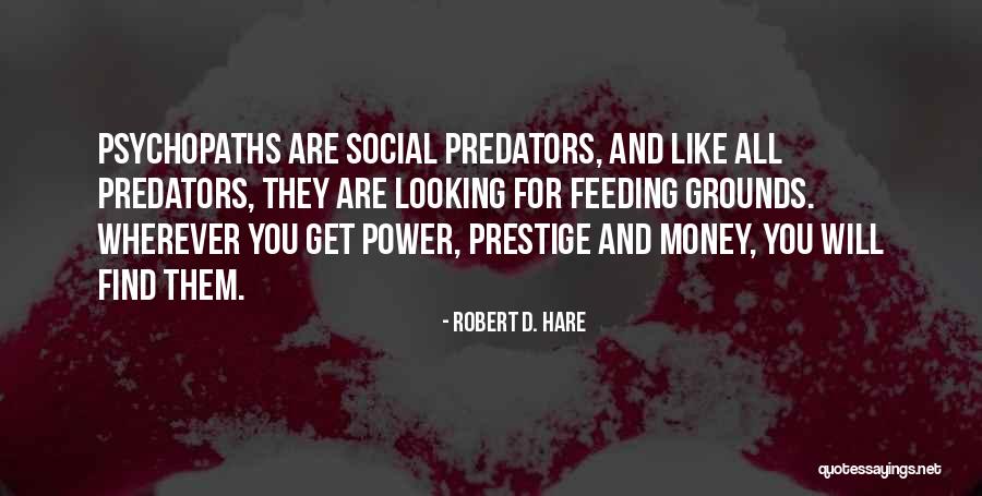 Lamrini Rachid Quotes By Robert D. Hare Lamrini Rachid Quotes By Robert D. Hare