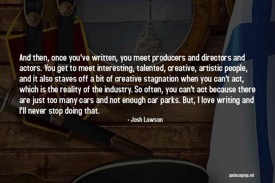 Lan Amentos Netflix Quotes By Josh Lawson Lan Amentos Netflix Quotes By Josh Lawson