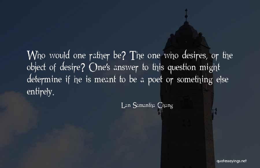 Lan Quotes By Lan Samantha Chang Lan Quotes By Lan Samantha Chang