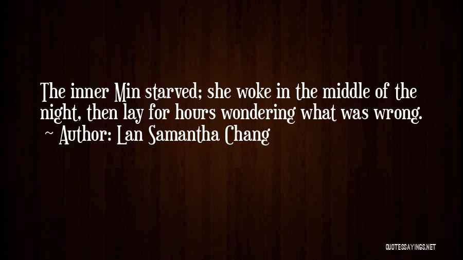 Lan Samantha Chang Quotes 1752254