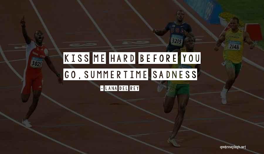 Lana Del Quotes By Lana Del Rey Lana Del Quotes By Lana Del Rey