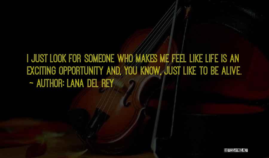 Lana Del Quotes By Lana Del Rey