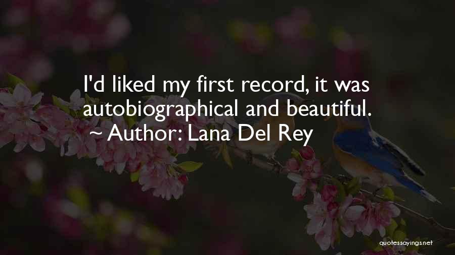 Lana Del Rey Quotes 116321