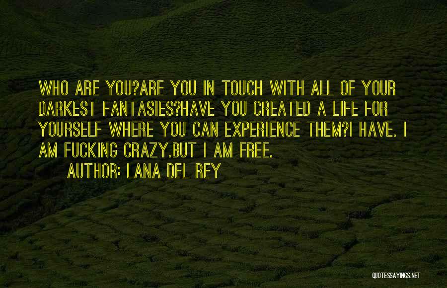 Lana Del Rey Quotes 1681486