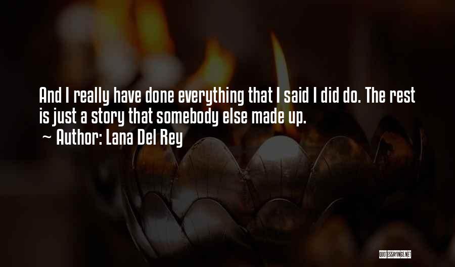 Lana Del Rey Quotes 1786767